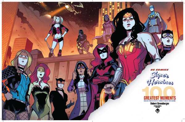 DC Comics Super Heroines: 100 Greatest Moments